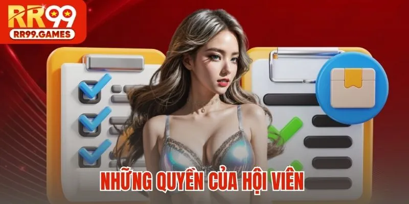 Những quyền của hội viên 